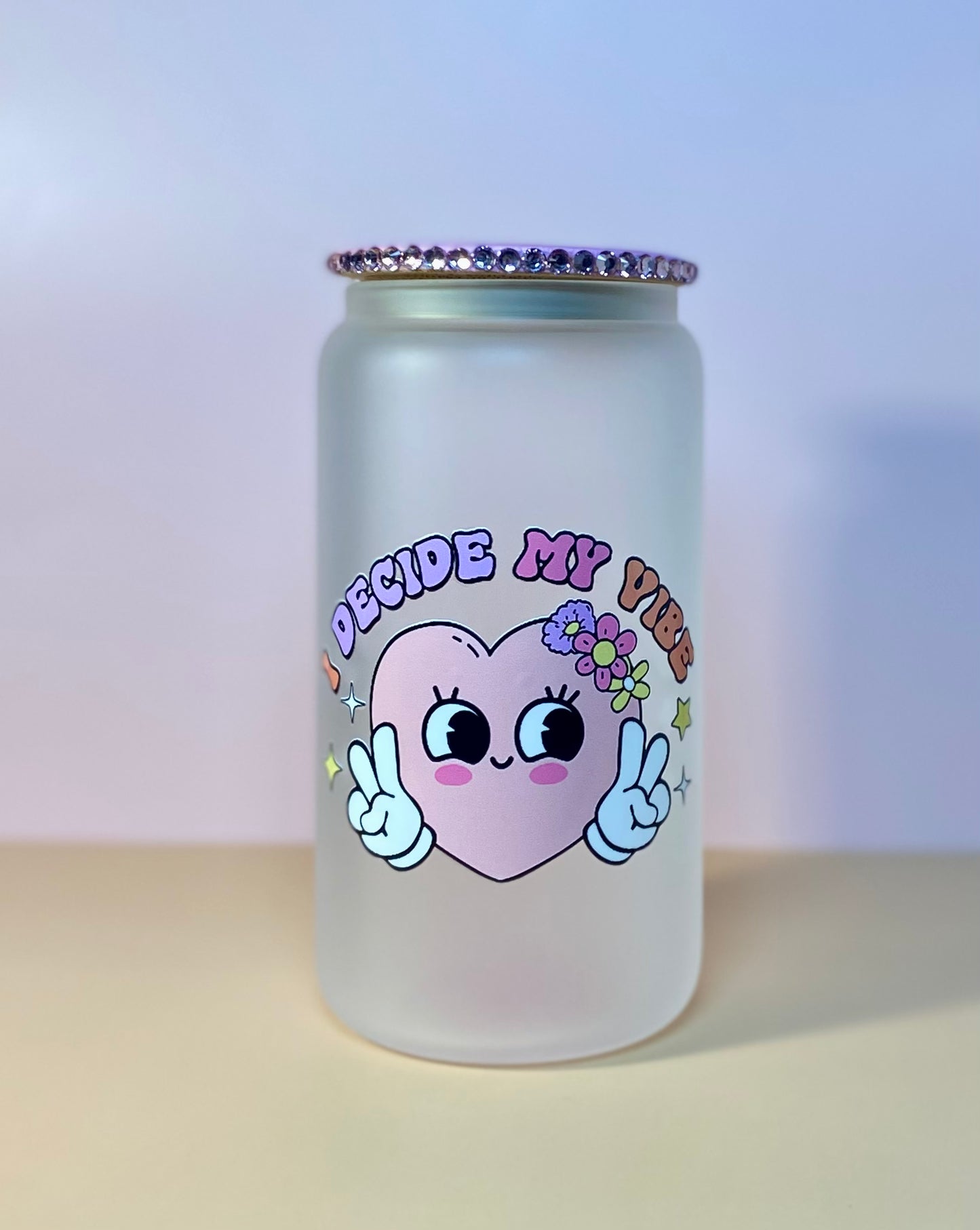 I Decide My Vibe Glass Cup