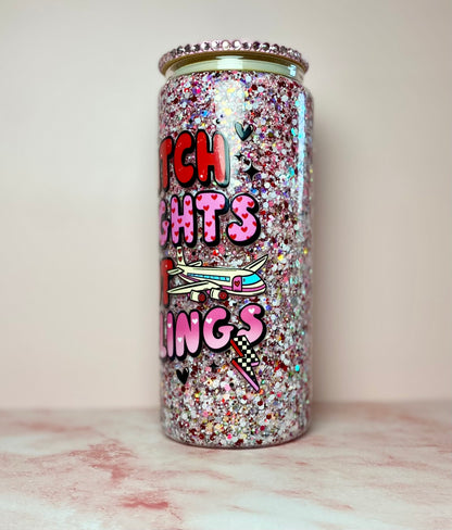 Catch Flights Not Feelings Snowglobe Tumbler