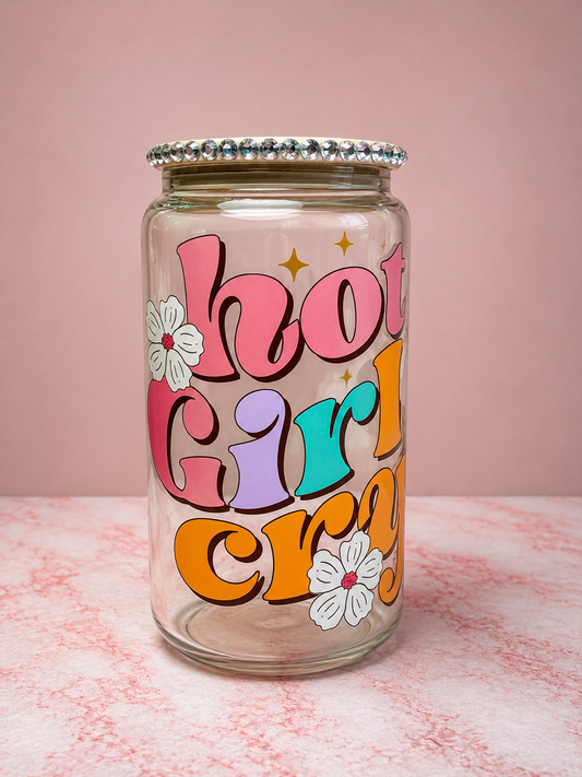 Hot Girls Cry Too Glass Cup